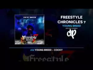 Freestyle Chronicles 7 BY Young Breed
